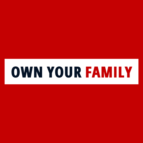 Own Your Family Logo 500