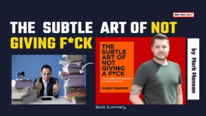 The Subtle Art of Not Giving a Fck by Mark Manson Own Your Family