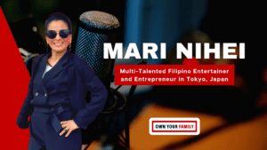 How this Filipino Entertainer in Tokyo, Japan Become a Successful Multi-Entrepreneur Mari Nihei Own Your Family