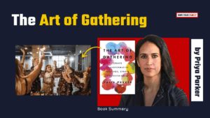 The Art of Gathering by Priya Parker_Own Your Family