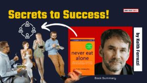 Never Eat Alone by Keith Ferrazzi_Own Your Family