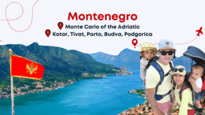 Traveling with Family and Kids in Montenegro(Kotor, Tivat, Porto, Budva, Podgorica)_Own Your Family